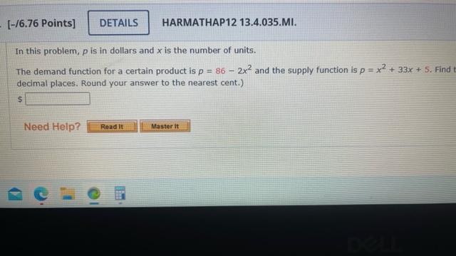 16 76 Points Details Harmathap12 13 4 035 Mi In This Problem P Is In Dollars And X Is The Number Of Units The De 1
