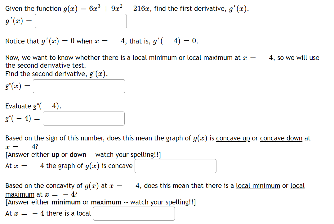 216x Find The First Derivative G X Given The Function G X 6x3 9x2 G X Notice That G X 0 When X 1
