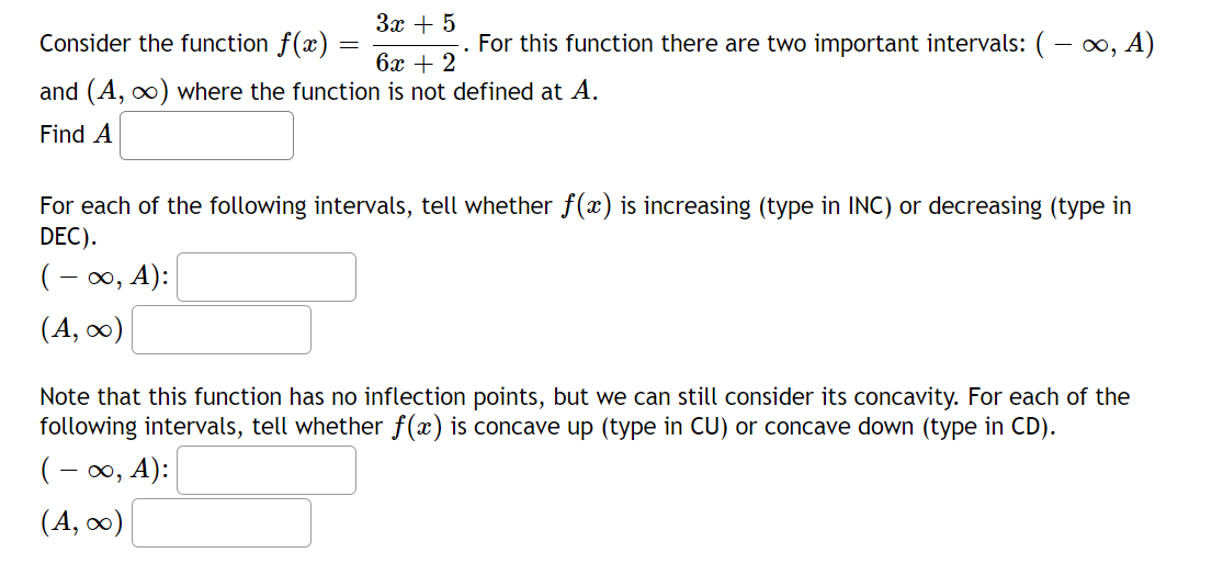 3x 5 Consider The Function F X For This Function There Are Two Important Intervals 00 A 6x 2 And A 0o W 1
