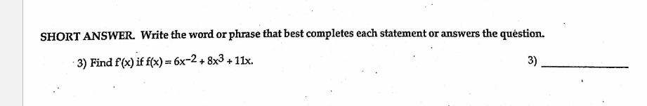 Short Answer Write The Word Or Phrase That Best Completes Each Statement Or Answers The Question 3 Find F X If F X 1