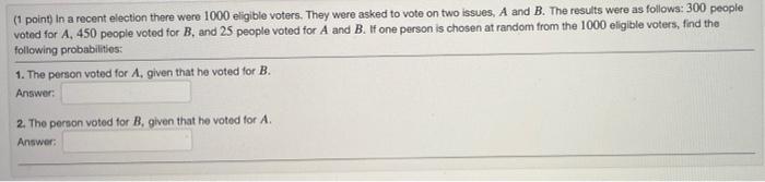 Suppose That A And B Are Two Events For Which P A 0 31 P B 0 79 And P A And B 0 36 Find P Ab P Ab 1 2