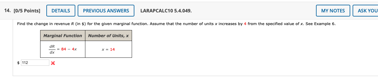 14 0 5 Points Details Previous Answers Larapcalc10 5 4 049 My Notes Ask You Find The Change In Revenue R In For 1