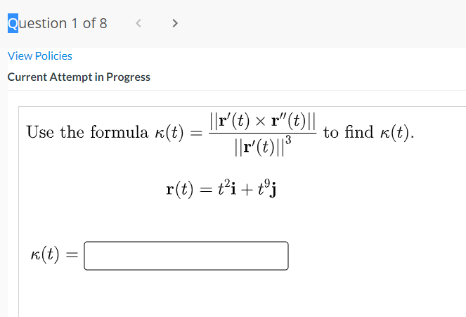 Question 1 Of 8 View Policies Current Attempt In Progress Use The Formula K T R T X R T R T To Find 1