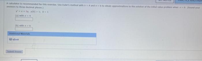 A Calculator Is Recommended For This Exercise Users Method With And To Obtain Approximation To The Solution Of The Init 1