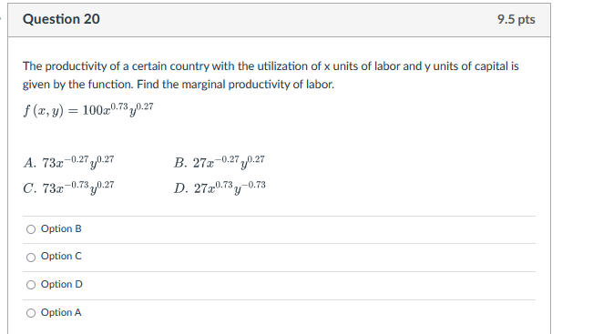 Question 20 9 5 Pts The Productivity Of A Certain Country With The Utilization Of X Units Of Labor And Y Units Of Capita 1