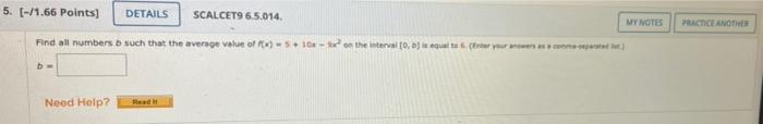 My Notes 5 1 66 Points Details Scalcet9 6 5 014 Find All Numbers Such That The Average Value Of 00 51ox On The In 1