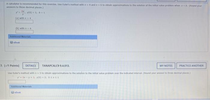 A Calculator Is Recommended For This Exercise Tulee S Method With And To Obtain Approximation To The Solution Of The Ini 1