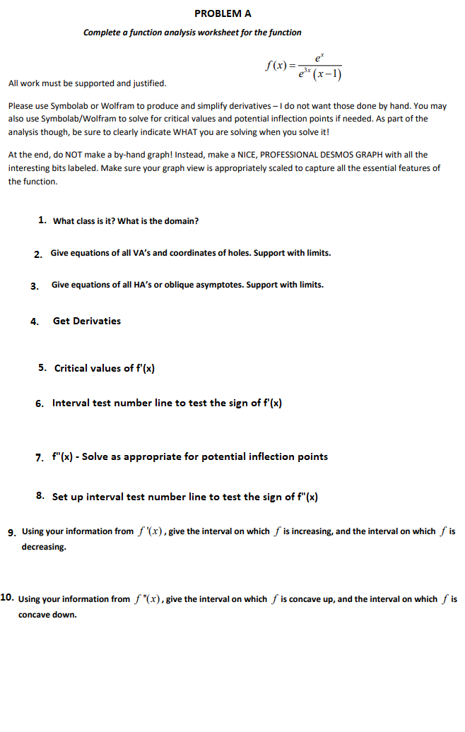 Problem A Complete A Function Analysis Worksheet For The Function E F X Ed X 1 All Work Must Be Supported And Justi 1
