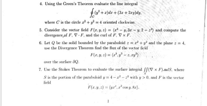 4 Using The Green S Theorem Evaluate The Line Integral F X 2 Dx 36 2ry Dly Where Is The Circler Y 4 Oriented 1