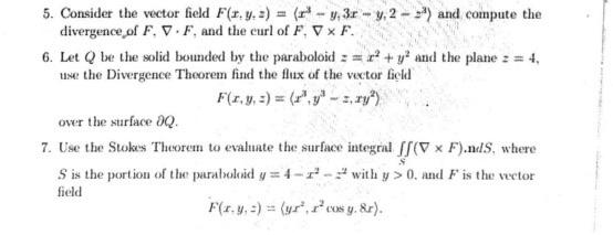 5 Consider The Vector Field Fr Y R Y 3r Y 2 And Compute The Divergence Of F 7 F And The Curl Of F 1