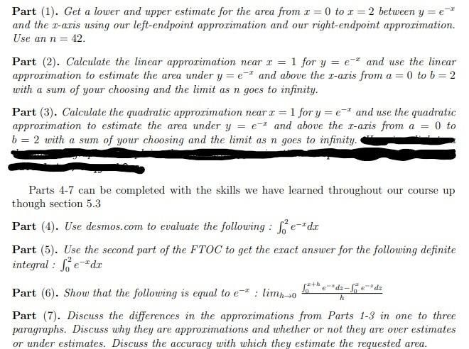 Part 1 Get A Lower And Upper Estimate For The Area From X 0 To X 2 Between Y E X And The X Axis Using Our Left 1