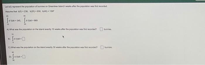 Let It Represent The Population Of Burnes En Greentree Islandt Weeks After The Population Was Fout Recorded Assumera 0 1