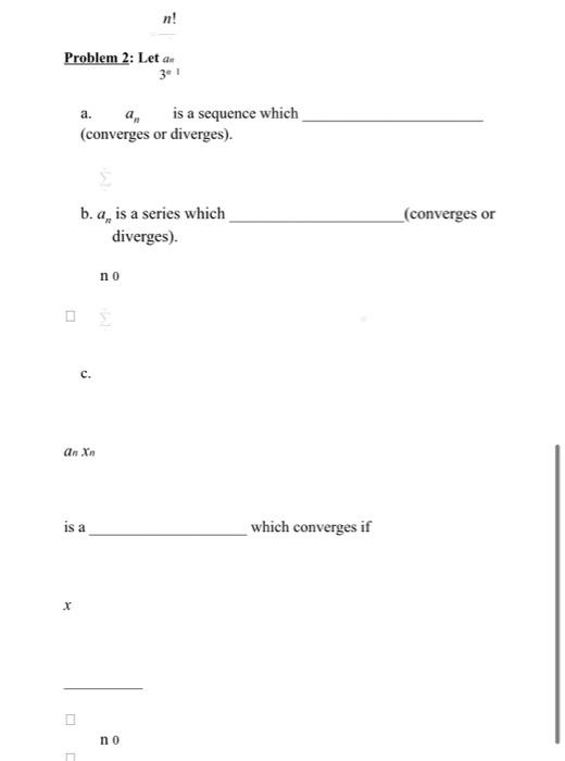 Pla 16 Is Quence Which Converges Or Diverges Fconverse Be Is Acties Which Divery Which Comerge Write Interval Of Event 2