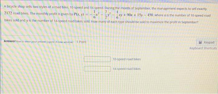 7 A Bicycle Shop Sells Two Styles Of A Road Bike 10 Speed And 14 Speed During The Month Of September The Management E 1