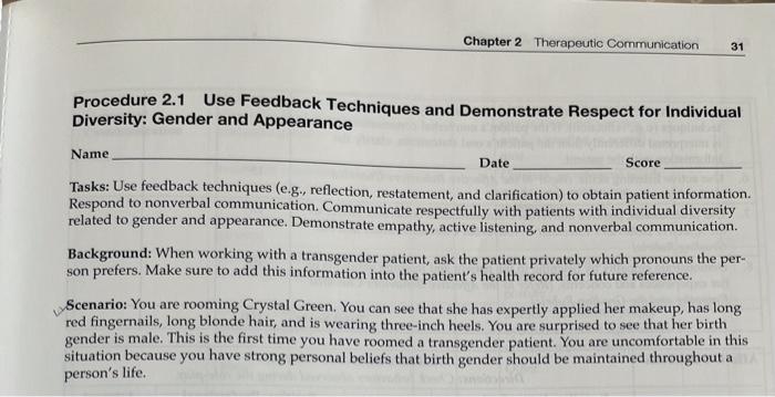 Chapter 2 Therapeutic Communication 31 Procedure 2 1 Use Feedback Techniques And Demonstrate Respect For Individual Dive 1
