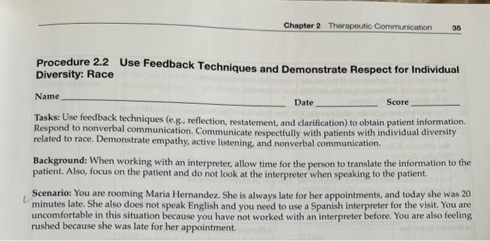 Chapter 2 Therapeutic Communication 31 Procedure 2 1 Use Feedback Techniques And Demonstrate Respect For Individual Dive 2