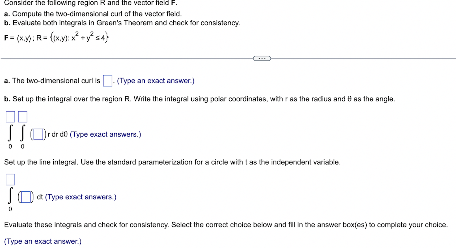 Consider The Following Region R And The Vector Field F A Compute The Two Dimensional Curl Of The Vector Field B Eval 1
