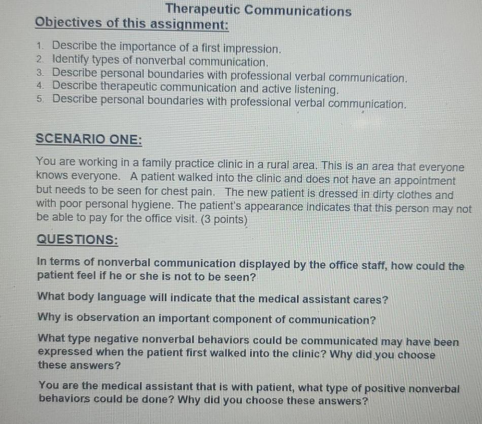 Therapeutic Communications Objectives Of This Assignment 1 Describe The Importance Of A First Impression 2 Identify T 1