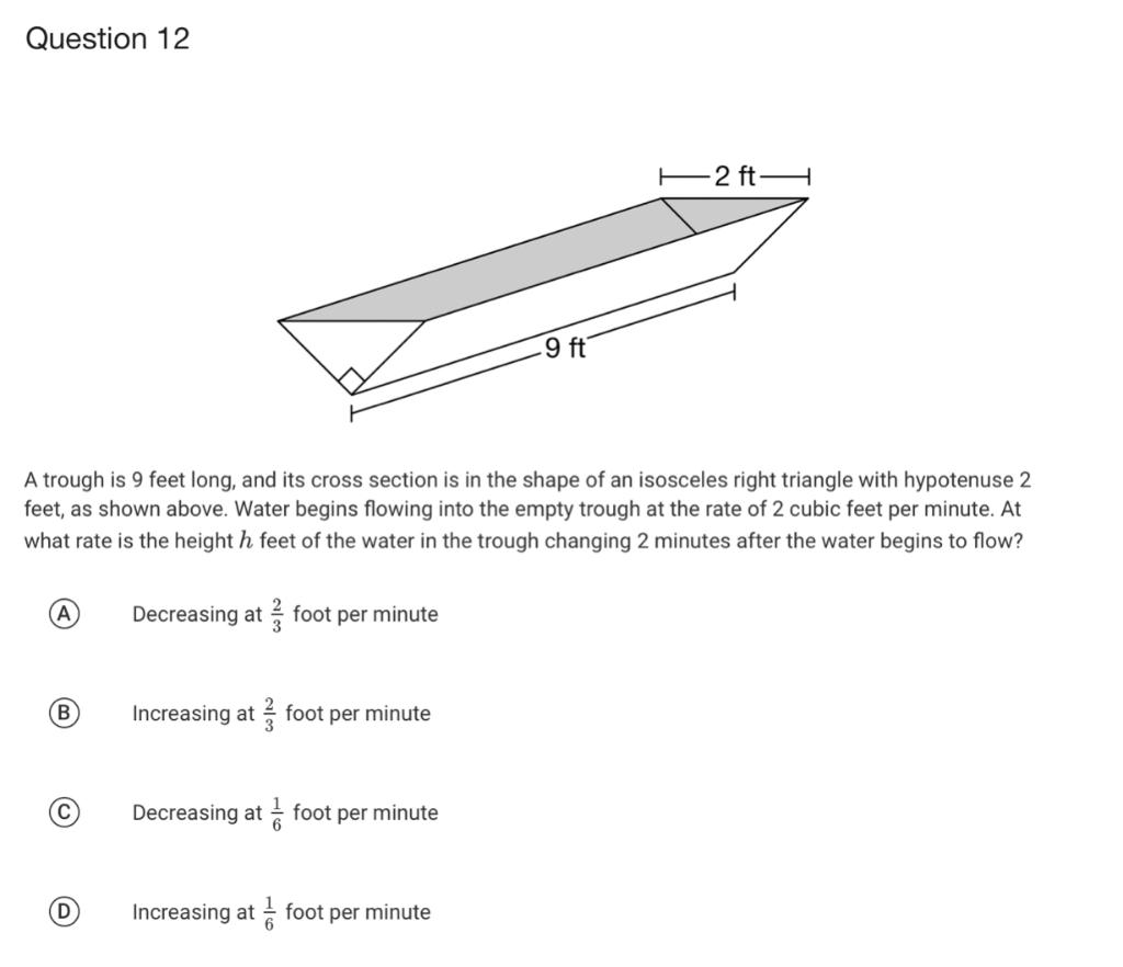 Question 12 2 Ft2 9 Ft A Trough Is 9 Feet Long And Its Cross Section Is In The Shape Of An Isosceles Right Triangle Wi 1