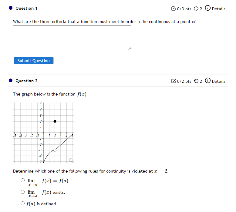 Question 1 0 3 Pts 52 Details What Are The Three Criteria That A Function Must Meet In Order To Be Continuous At A Point 1