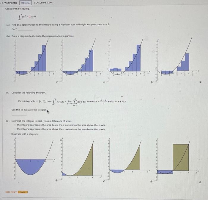 17 69 Points Details Scalceto 5 2 040 Consider The Following 6 2 2x 0 Find An Approximation To The Integral Using 1