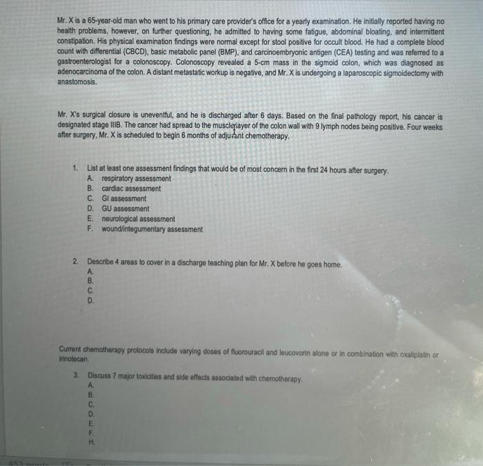 Mr X Is A 65 Year Old Man Who Went To His Primary Care Provider S Office For A Yearly Examination He Initially Reported 1