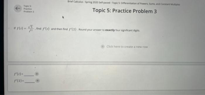 Topics Practice Problem Brief Calculus Spring 2020 Self Paced Topics Differentiation Of Powers Sum And Constant Mes 1