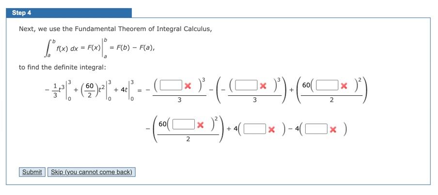 Step 4 Next We Use The Fundamental Theorem Of Integral Calculus F X Dx F X F B F A A To Find The Definite I 1
