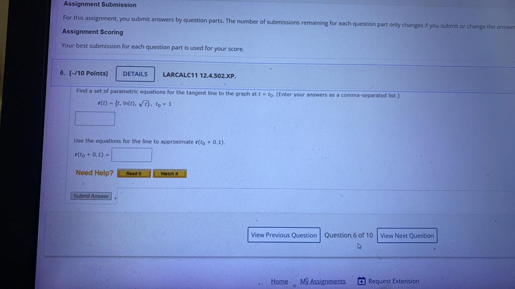Assignment Submission For This Assignment You Submit Answers By Question Parts The Number Of Submissions Remaining For 1