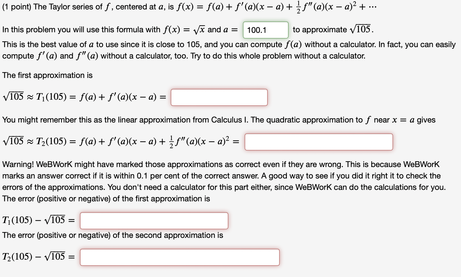1 Point The Taylor Series Of F Centered At A Is F X F A F A X A Zf A X A 2 In This Problem You 1