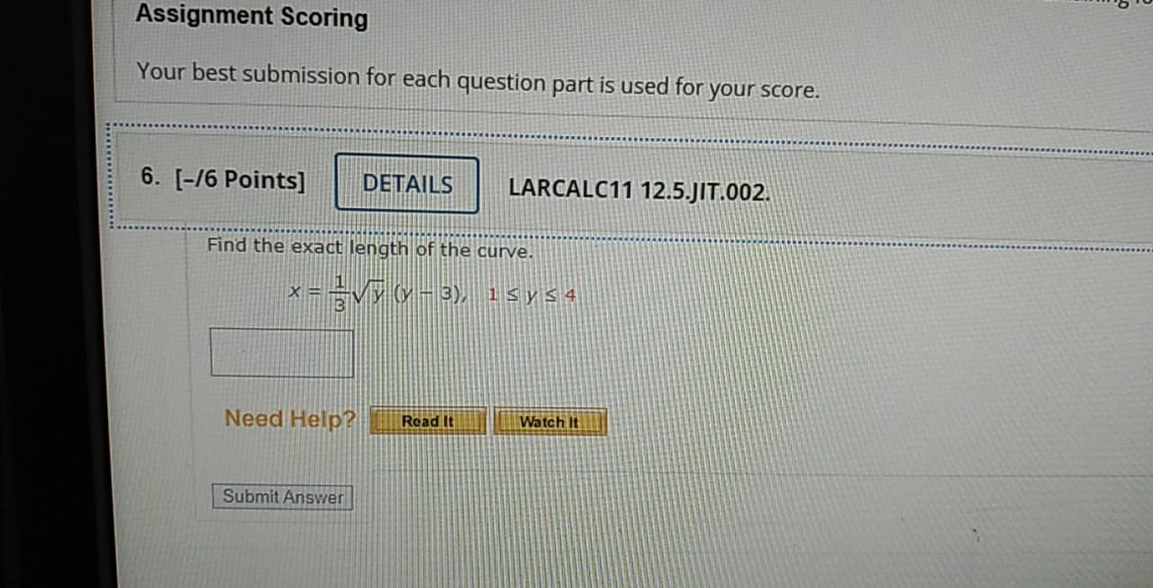 Assignment Scoring Your Best Submission For Each Question Part Is Used For Your Score 6 16 Points Details Larcalc11 1