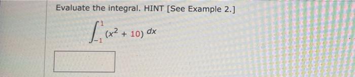 Evaluate The Integral Hint See Example 2 X 30 Dx 1