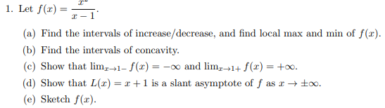 1 Let F X 2 1 A Find The Intervals Of Increase Decrease And Find Local Max And Min Of F X B Find The Interva 1