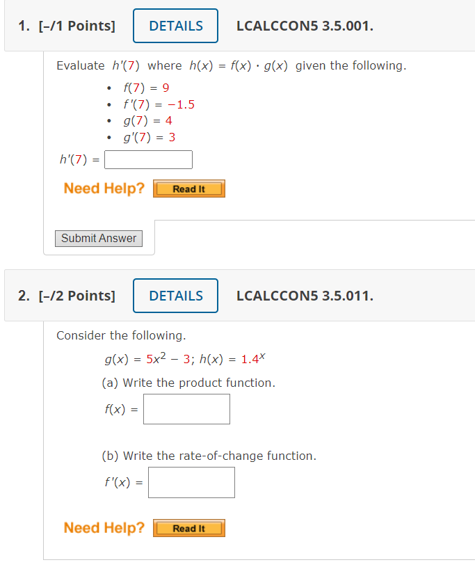 1 1 Points Details Lcalccon5 3 5 001 Evaluate H 7 Where H X F X G X Given The Following F 7 9 F 7 1