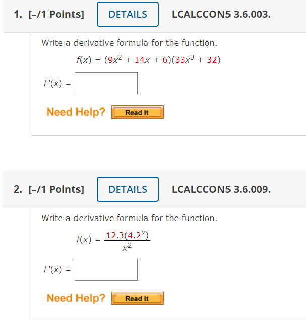 1 1 Points Details Lcalccon5 3 6 003 Write A Derivative Formula For The Function F X 9x2 14x 6 33x3 32 1