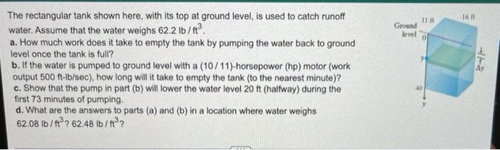 16 Ground Jewel 0 Y The Rectangular Tank Shown Here With Its Top At Ground Level Is Used To Catch Runoff Water Assu 2