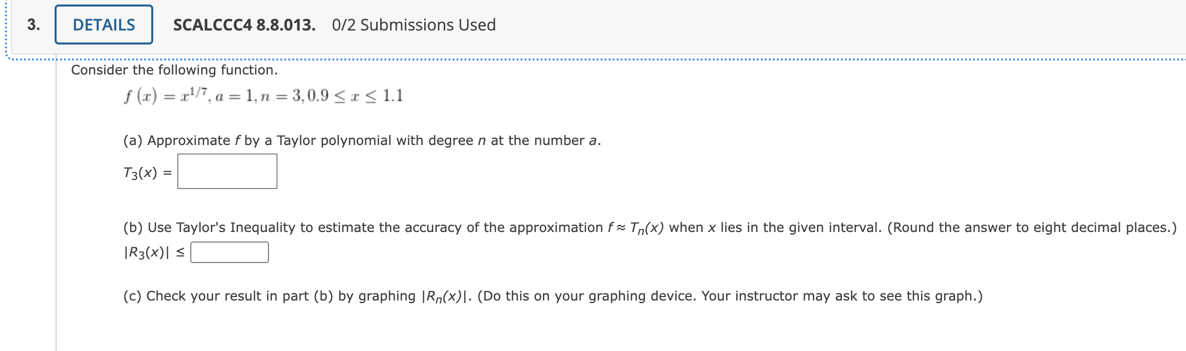 3 Details Scalccc4 8 8 013 0 2 Submissions Used Consider The Following Function F X1 7 A 1 N 3 0 9 R 1 1 1