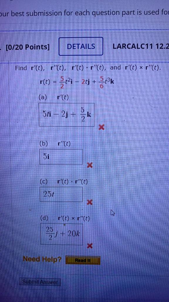 Our Best Submission For Each Question Part Is Used For 0 20 Points Details Larcalc11 12 2 Find R T R T R T R 1