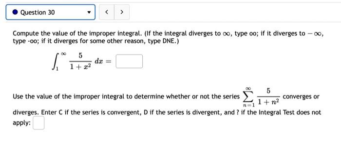 Question 28 Find The Value Of Dc 9x 2 Determine Whether 1 N 2 9n 2 Is A Convergent Series Enter C If Series I 3