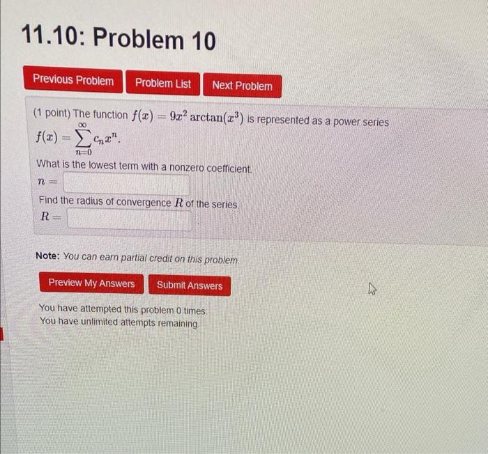11 10 Problem 10 Previous Problem Problem List Next Problem 1 Point The Function F X 9 Carctan 2 Is Represented 1
