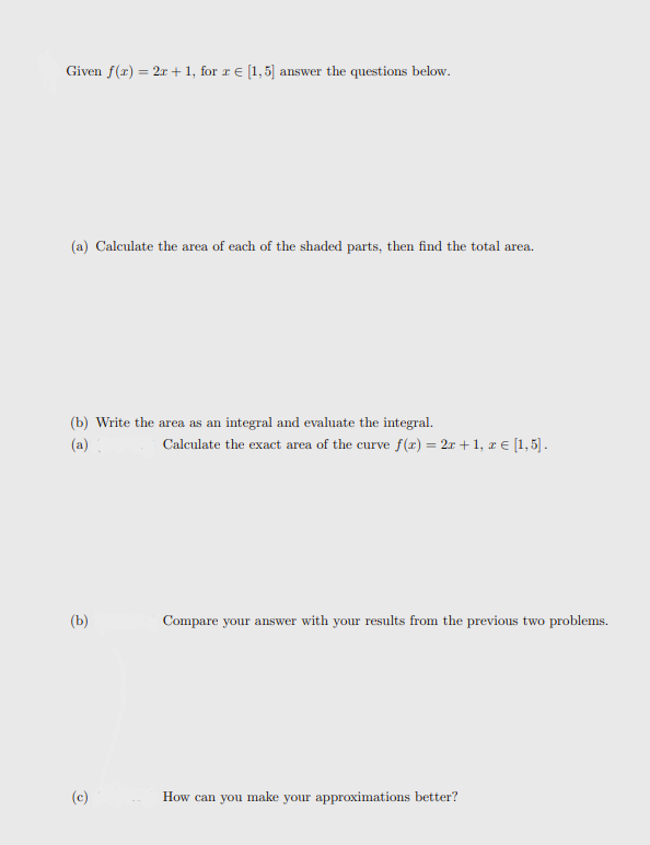 Given F X 2x 1 For R 1 5 Answer The Questions Below A Calculate The Area Of Each Of The Shaded Parts Then F 1