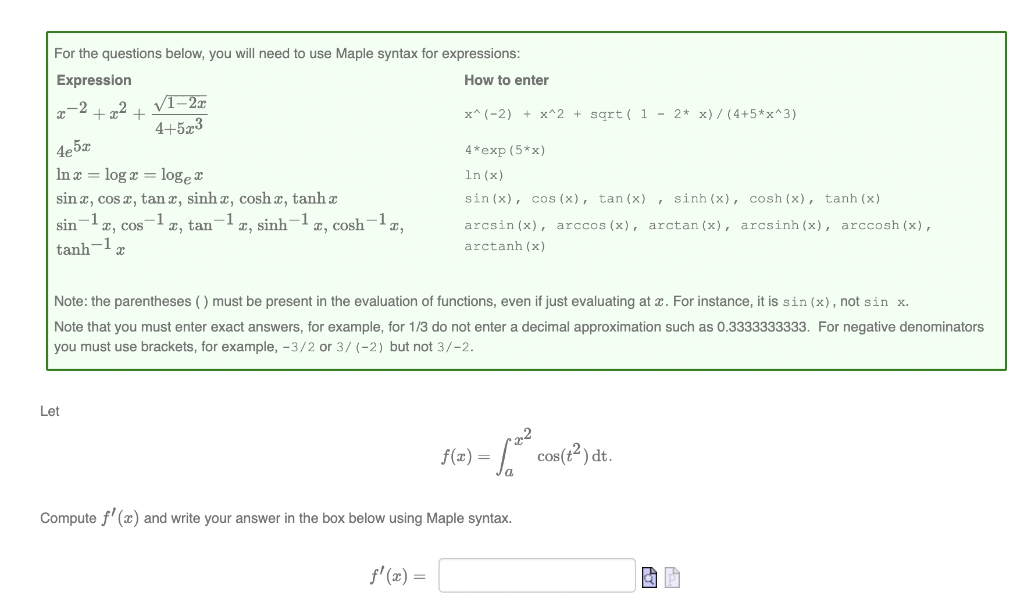 For The Questions Below You Will Need To Use Maple Syntax For Expressions Expression How To Enter 2 2 V1 2 X 2 1