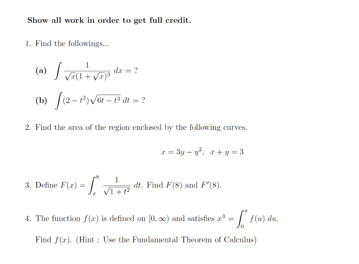 Show All Work In Order To Get Full Credit 1 Find The Followings 1 A Voll Vas Dx B 2 T V6 48 Dt 1