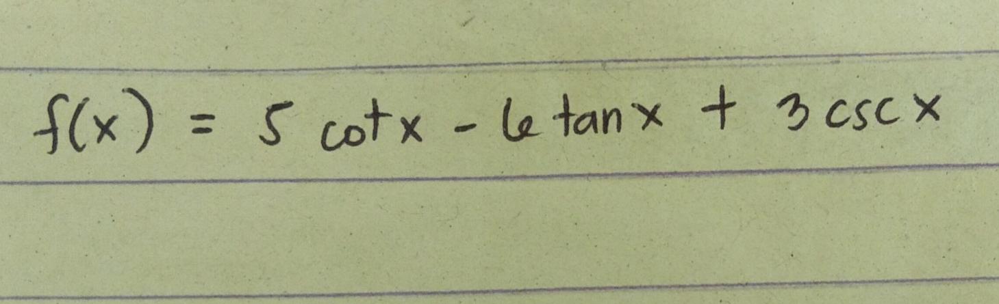 F X 5 Cotx Le Tanx 3 Cscx 3 1