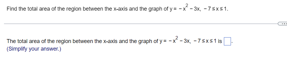 2 Find The Total Area Of The Region Between The X Axis And The Graph Of Y X 3x 75x51 The Total Area Of The Region 1