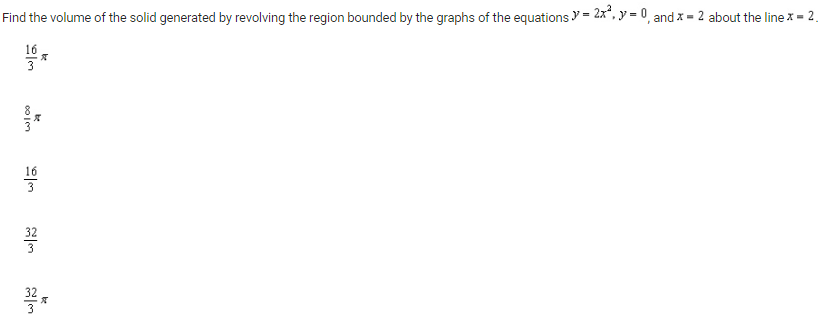 Find The Volume Of The Solid Generated By Revolving The Region Bounded By The Graphs Of The Equations Y 27 Y 0 An 1