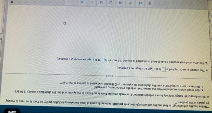 Save Notice That The Unit Of Length Is Feet And The Unit Of Weight Force Is Pounds A Pound Is A Unit Of Force That 1