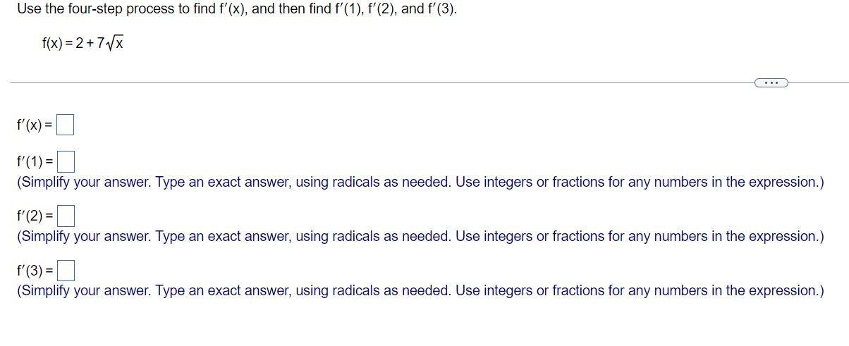 Use The Four Step Process To Find F X And Then Find F 1 F 2 And F 3 F X 2 77x F X F 1 Simplify Y 1