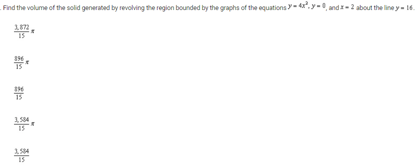 Find The Volume Of The Solid Generated By Revolving The Region Bounded By The Graphs Of The Equations 47 Y 0 An 1