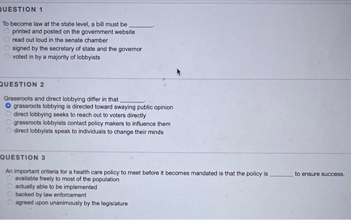 Question 1 To Become Law At The State Level A Bill Must Be Printed And Posted On The Government Website Read Out Loud I 1